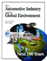 La industria del automóvil y el medio ambiente mundial - Automotive Industry and the Global Environment