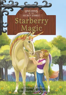 Starberry Magic: Libro 6 - Starberry Magic: Book 6