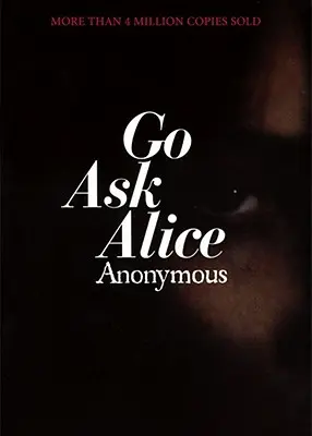 Pregúntale a Alice - Go Ask Alice