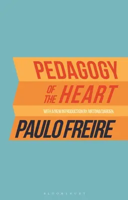 Pedagogía del corazón - Pedagogy of the Heart