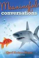 Conversaciones significativas - Meaningful Conversations