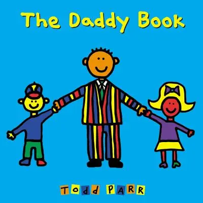 El libro de papá - The Daddy Book