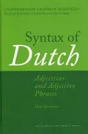 Sintaxis del neerlandés: Adjetivos y frases adjetivas - Syntax of Dutch: Adjectives and Adjective Phrases