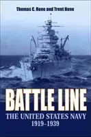 Línea de batalla: La Marina de los Estados Unidos 1919-1939 - Battle Line: The United States Navy 1919-1939