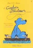 13,5 vidas del capitán Bluebear - 13.5 Lives Of Captain Bluebear