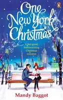 Una Navidad en Nueva York - El romance festivo perfecto para sentirse bien en otoño de 2019 - One New York Christmas - The perfect feel-good festive romance for autumn 2019