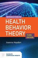 Introducción a la teoría del comportamiento saludable - Introduction to Health Behavior Theory