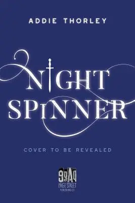 La hilandera nocturna - Night Spinner