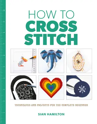 Cómo hacer punto de cruz - How to Cross Stitch