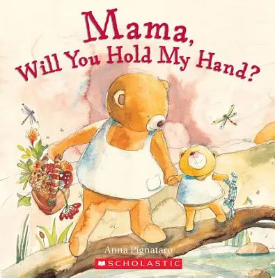 Mamá, ¿me coges de la mano? - Mama, Will You Hold My Hand?