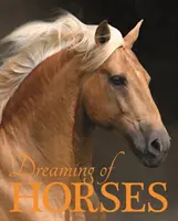 Soñando con caballos - Dreaming of Horses