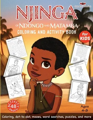 Njinga de Ndongo y Matamba Libro de colorear y actividades - Njinga of Ndongo and Matamba Coloring and Activity Book