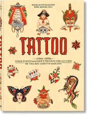 El tatuaje. Años 1730-1970. Colección privada de Henk Schiffmacher - Tattoo. 1730s-1970s. Henk Schiffmacher's Private Collection
