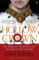 Hollow Crown - Las guerras de las rosas y el ascenso de los Tudor - Hollow Crown - The Wars of the Roses and the Rise of the Tudors