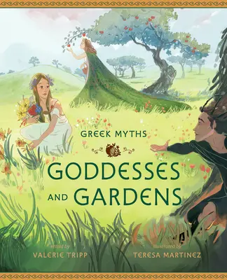 Diosas y jardines - Goddesses and Gardens