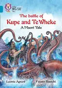 La batalla de Kupe y Te Wheke: Un cuento maorí - The Battle of Kupe and Te Wheke: A Maori Tale