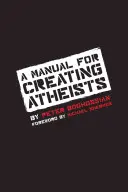 Manual para crear ateos - A Manual for Creating Atheists