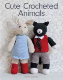 Lindos animales de ganchillo: 10 amigos bien vestidos para hacer - Cute Crocheted Animals: 10 Well-Dressed Friends to Make