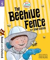 Lee con Oxford Etapa 5: Biff, Chip y Kipper: La cerca de la colmena y otros cuentos - Read with Oxford: Stage 5: Biff, Chip and Kipper: The Beehive Fence and Other Stories