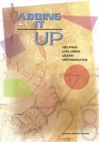 Sumando: Cómo ayudar a los niños a aprender matemáticas - Adding It Up: Helping Children Learn Mathematics