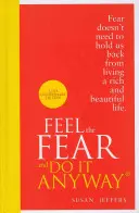 Siente el miedo y hazlo de todos modos - Feel The Fear And Do It Anyway