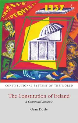 La Constitución de Irlanda: Un análisis contextual - The Constitution of Ireland: A Contextual Analysis