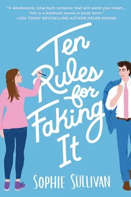 Diez reglas para fingir - Ten Rules for Faking It