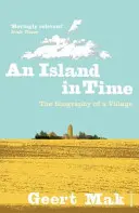 Una isla en el tiempo: la biografía de un pueblo - An Island in Time: The Biography of a Village