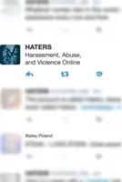 Haters: Acoso, abuso y violencia en Internet - Haters: Harassment, Abuse, and Violence Online