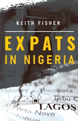 Expatriados en Nigeria - Expats in Nigeria