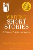 Escribir cuentos: Un compañero para escritores y artistas - Writing Short Stories: A Writers' and Artists' Companion