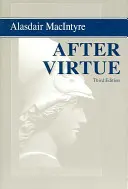 Después de la virtud: A Study in Moral Theory, tercera edición - After Virtue: A Study in Moral Theory, Third Edition