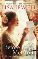 Antes de conocerte - De la autora número uno en ventas de La familia de arriba - Before I Met You - From the number one bestselling author of The Family Upstairs