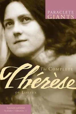 La Teresa de Lisieux completa - The Complete Therese of Lisieux