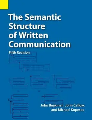 La estructura semántica de la comunicación escrita - The Semantic Structure of Written Communication