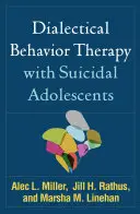 Terapia dialéctica conductual con adolescentes suicidas - Dialectical Behavior Therapy with Suicidal Adolescents