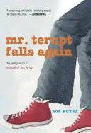 Mr. Terupt vuelve a caer - Mr. Terupt Falls Again