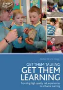 Haz que hablen, haz que aprendan - Get them talking - get them learning