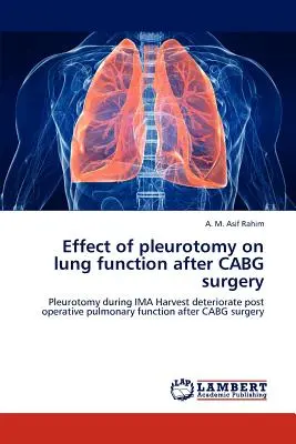 Efecto de la pleurotomía en la función pulmonar después de la cirugía CABG - Effect of pleurotomy on lung function after CABG surgery