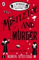 Muérdago y asesinato - Mistletoe and Murder