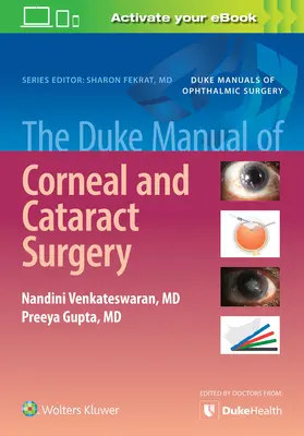 Manual Duke de cirugía de córnea y cataratas - The Duke Manual of Corneal and Cataract Surgery