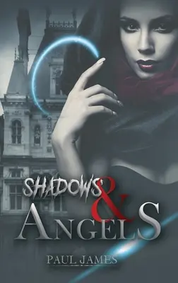 Sombras y ángeles - Shadows & Angels