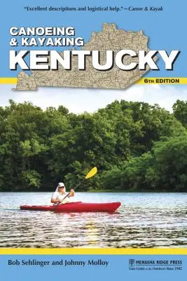 Piragüismo y kayak en Kentucky - Canoeing & Kayaking Kentucky