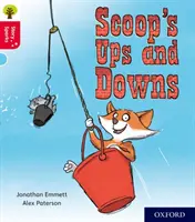 Oxford Reading Tree Story Sparks: Oxford Nivel 4: Los altibajos de Scoop - Oxford Reading Tree Story Sparks: Oxford Level 4: Scoop's Ups and Downs