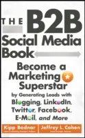 El libro de las redes sociales B2B - The B2B Social Media Book