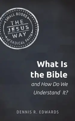 ¿Qué es la Biblia y cómo la entendemos? - What Is the Bible and How Do We Understand It?