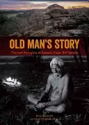 La historia del viejo - Old Man's Story