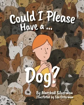 ¿Podría tener un perro? - Could I Please Have a Dog?