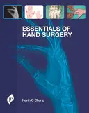 Fundamentos de cirugía de la mano - Essentials of Hand Surgery