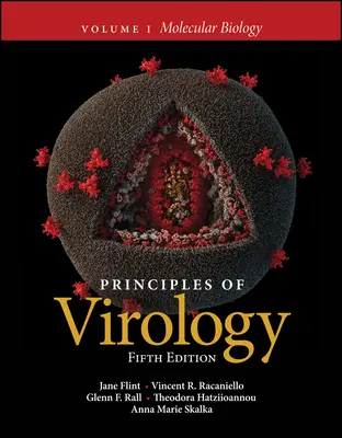 Principios de virología, volumen 1: Biología molecular - Principles of Virology, Volume 1: Molecular Biology